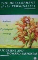 9780140192247-0140192247-The Development of the Personality: Seminars in Psychological Astrology v. 1 (Arkana)