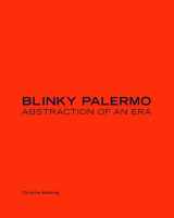9780300122381-0300122381-Blinky Palermo: Abstraction of an Era