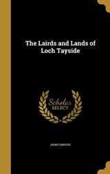 9781371842604-1371842604-The Lairds and Lands of Loch Tayside