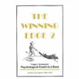 9780966183719-0966183711-The Winning Edge 2: Traders' & Investors' Psychological Coach in a Book