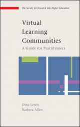 9780335212835-0335212832-Virtual Learning Communities (Society for Research into Higher Education)