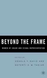 9781403965332-1403965331-Beyond the Frame: Women of Color and Visual Representation