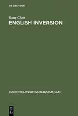 9783110178104-3110178109-English Inversion: A Ground-before-Figure Construction (Cognitive Linguistics Research [CLR], 25)