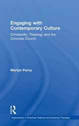 9780754632597-0754632598-Engaging with Contemporary Culture: Christianity, Theology and the Concrete Church (Explorations in Practical, Pastoral and Empirical Theology)