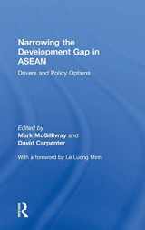 9780415817615-0415817617-Narrowing the Development Gap in ASEAN: Drivers and Policy Options