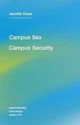 9781584351696-1584351691-Campus Sex, Campus Security (Semiotext(e) / Intervention Series)