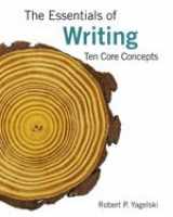 9781285994468-1285994469-Bundle: The Essentials of Writing: Ten Core Concepts, Brief + Enhanced InSite 1-Semester Printed Access Card