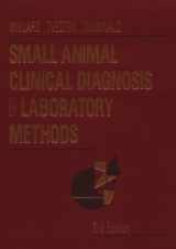 9780721671604-0721671608-Small Animal Clinical Diagnosis by Laboratory Methods