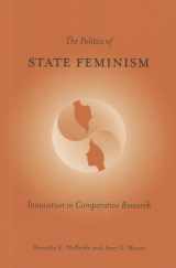 9781439902080-1439902089-The Politics of State Feminism: Innovation in Comparative Research