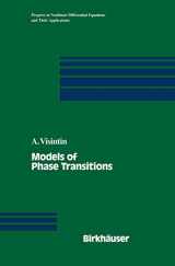 9780817637682-0817637680-Models of Phase Transitions (Progress in Nonlinear Differential Equations and Their Applications, 28)