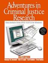 9780761988083-0761988084-Adventures in Criminal Justice Research: Data Analysis for Windows® Using SPSS™ Versions 11.0, 11.5, or Higher