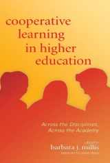 9781579223281-1579223281-Cooperative Learning in Higher Education: Across the Disciplines, Across the Academy (New Pedagogies and Practices for Teaching in Higher Education)