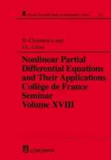 9780582369269-0582369266-Nonlinear Partial Differential Equations and Their Applications: Collge de France Seminar Volume XVIII (Chapman & Hall/CRC Research Notes in Mathematics Series)
