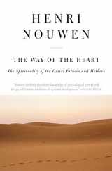 9780060663308-0060663308-The Way of the Heart: The Spirituality of the Desert Fathers and Mothers