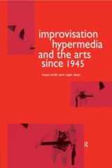 9783718658787-371865878X-Improvisation Hypermedia and the Arts since 1945 (Performing Arts Studies)