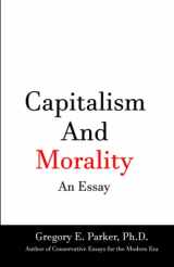 9780978801274-097880127X-Capitalism and Morality An Essay