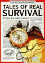 9780746017258-0746017251-Tales of Real Survival (Real Tales Series)