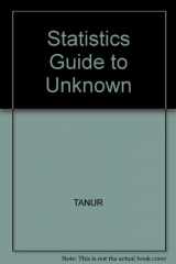 9780534066666-0534066666-Statistics: A Guide to the Unknown