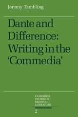 9780521044622-0521044626-Dante and Difference: Writing in the 'Commedia' (Cambridge Studies in Medieval Literature, Series Number 2)