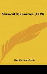 9781436585644-1436585643-Musical Memories (1919)