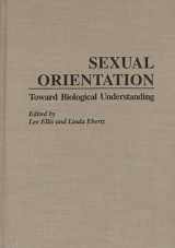 9780275956516-0275956512-Sexual Orientation: Toward Biological Understanding