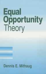 9780761902614-0761902619-Equal Opportunity Theory: Fairness in Liberty for All