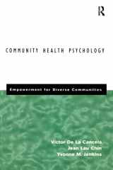 9780415914277-0415914272-Community Health Psychology: Empowerment for Diverse Communities