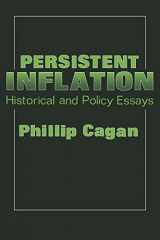 9780231047296-0231047290-Persistent Inflation : Historical and Political Essays