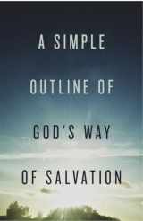 9781682163115-1682163113-A Simple Outline of God's Way of Salvation (25-pack)