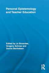 9780415849159-0415849152-Personal Epistemology and Teacher Education (Routledge Research in Education)
