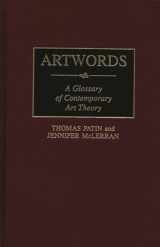 9780313292729-0313292728-Artwords: A Glossary of Contemporary Art Theory
