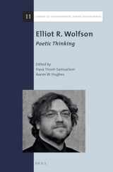 9789004291034-9004291032-Elliot R. Wolfson: Poetic Thinking (Library of Contemporary Jewish Philosophers, 11)