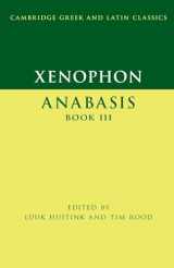 9781107437432-1107437431-Xenophon: Anabasis Book III (Cambridge Greek and Latin Classics)