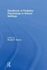 9781138003668-1138003662-Handbook of Pediatric Psychology in School Settings