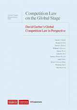 9781939007209-1939007208-Competition Law on the Global Stage: David Gerber's Global Competition Law in Perspective