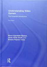 9781138849815-1138849812-Understanding Video Games: The Essential Introduction