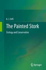 9781441984678-1441984674-The Painted Stork: Ecology and Conservation