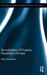 9780415625777-0415625777-Securitization of Property Squatting in Europe (Routledge Research in Urban Politics and Policy)
