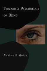 9781614271192-1614271194-Toward A Psychology of Being: Reprint of 1962 Edition First Edition