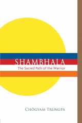 9781611802320-1611802326-Shambhala: The Sacred Path of the Warrior