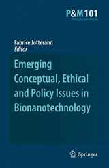 9789048179435-9048179432-Emerging Conceptual, Ethical and Policy Issues in Bionanotechnology (Philosophy and Medicine, 101)