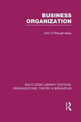 9781138965225-1138965227-Business Organization (RLE: Organizations) (Routledge Library Editions: Organizations)
