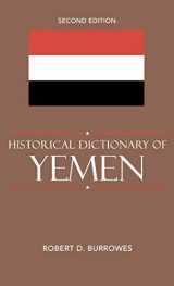 9780810855281-0810855283-Historical Dictionary of Yemen (Historical Dictionaries of Asia, Oceania, and the Middle East)