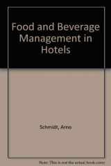 9780442281458-0442281455-Food and Beverage Management in Hotels