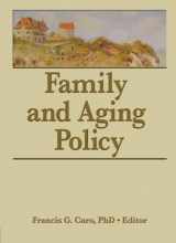 9780789033741-0789033747-Family and Aging Policy