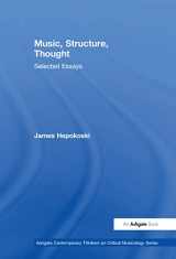 9780754628521-0754628523-Music, Structure, Thought: Selected Essays: Selected Essays (Ashgate Contemporary Thinkers on Critical Musicology Series)
