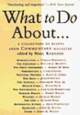 9780060987084-0060987081-What to Do About...: A Collection of Essays from Commentary Magazine