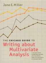 9780226527833-0226527832-The Chicago Guide to Writing about Multivariate Analysis (Chicago Guides to Writing, Editing, and Publishing)
