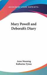 9780548533574-0548533571-Mary Powell And Deborah's Diary
