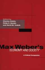 9780804747165-0804747164-Max Weber's Economy and Society: A Critical Companion